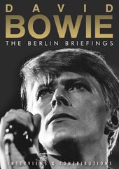 David Bowie: The Berlin Briefings