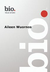 Biography - Biograpy Aileen Wuornos / (Mod)