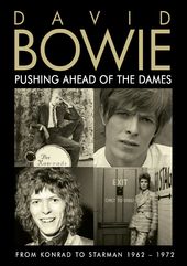 David Bowie: Pushing Ahead of the Dames