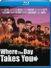 Where the Day Takes You (Blu-ray)