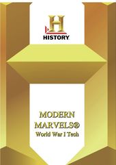 History Channel - Modern Marvels: World War I Tech