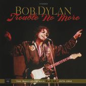 The Bootleg Series Vol. 13 1979-1981 - Trouble No