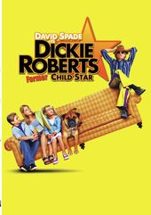 Dickie Roberts Child Star