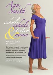 Ann Smith - Inhale, Exhale, Stretch & Move