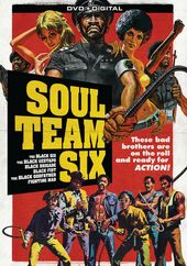 Soul Team Six (The Black Six / The Black Gestapo