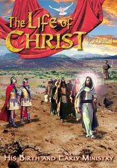 The Life of Christ - Volume 1