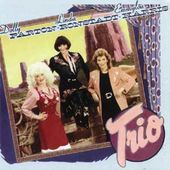 Trio (with Dolly Parton)