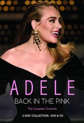 Adele - Back in the Pink: The Complete Chronicle