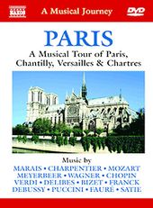Paris: A Musical Tour of Paris, Chantilly,