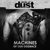 Machines of Our Disgrace [Digipak] *