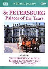 St. Petersburg: Palaces of the Tsars