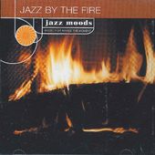 Jazz Moods - Jazz By The Fire