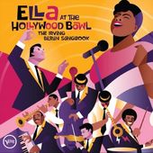 Ella at the Hollywood Bowl: The Irving Berlin
