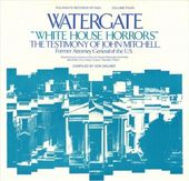 Watergate, Vol.4: White House Horrors