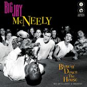 Blowin' Down The House - Big Jay's Latest