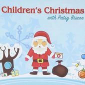 Children's Christmas With Patsy Biscoe