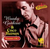 Woody Guthrie & Cisco Houston, Volumes 1 & 2