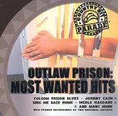 Country Hit Parade: Outlaw Prison: Most Wanted