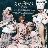 Ziegfeld Follies [Living Era]