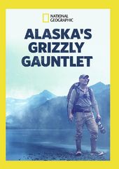 National Geographic - Alaska's Grizzly Gauntlet