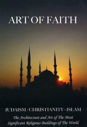 Art of Faith: The Architecture and Art of the