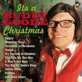 Buddy Goode: It's a Buddy Goode Christmas