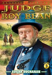 Judge Roy Bean - Volume 3