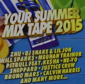 Your Summer Mix Tape 2015 (2-CD)