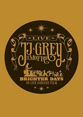 Grey , JJ - Brighter Days