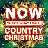 Now That's What I Call Country Christmas (2-CD)