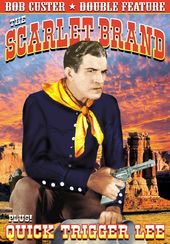 Bob Custer Double Feature: The Scarlet Brand