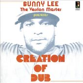 Creation of Dub