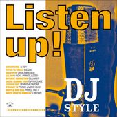 Listen Up! DJ Style