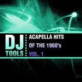 Acapella Hits of the 1960's, Volume 1