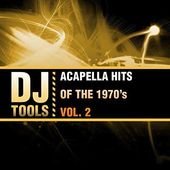 Acapella Hits of the 1970's, Vol. 2