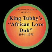African Love Dub 1974-1979