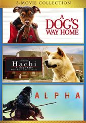 A Dog's Way Home / Hachi: A Dog's Tale / Alpha