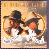 The Bard & The Balladeer: Live From Cowtown