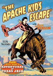 Apache Kid's Escape (1930) / Adventures of Texas