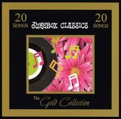 Gold Collection: Jukebox Classics