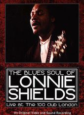 The Blues Soul of Lonnie Shields - Live at the