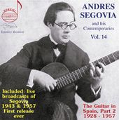 Andres Segovia & His Contemporaries 14