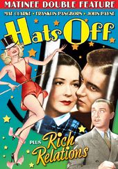 Rich Relations (1937) / Hats Off (1936)
