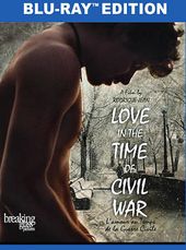 Love in the Time of Civil War (Blu-ray)