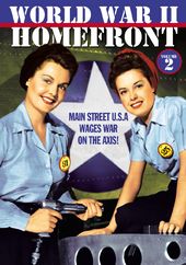 WWII - World War II Homefront, Volume 2