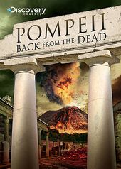 Discovery Channel - Pompeii: Back from the Dead