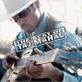 The Best of Taj Mahal (Expanded Edition)