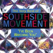 The Very Best of Southside Movement - I've Been