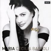 Cecilia Bartoli: Maria