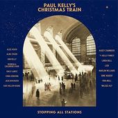 Paul Kelly's Christmas Train (Aus)